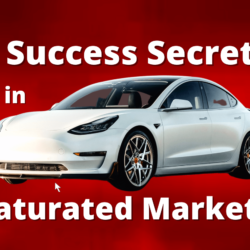 3 SECRETS TO SUCCEEDING IN A SATURATED MARKET